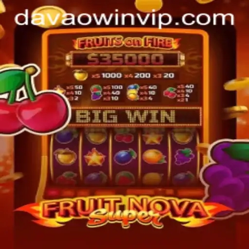 FruitNovaSuper: A Fresh Take on Digital Gaming with Davaowin